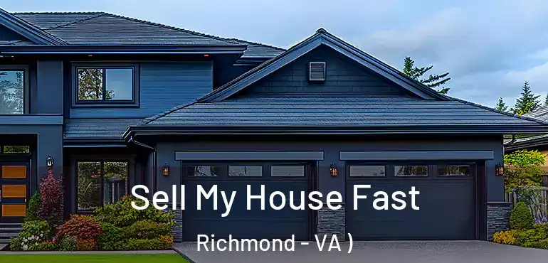  Sell My House Fast Richmond - VA )